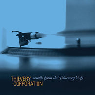 Thievery Corporation - Sounds From The Thievery HI FI (Remastered 2022, 2LP Vinyl) UPC: 792755850138