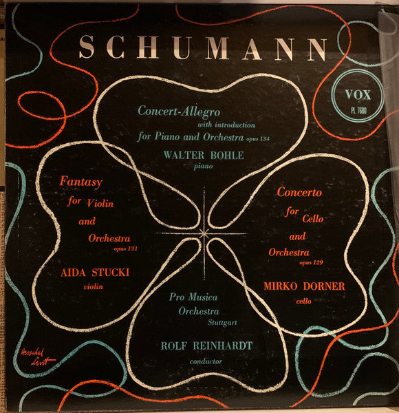 Robert Schumann - Walter Bohle, Aida Stucki, Mirko Dorner, Rolf Reinhardt : Concert Allegro - Fantasy For Violin - Cello Concerto (LP)