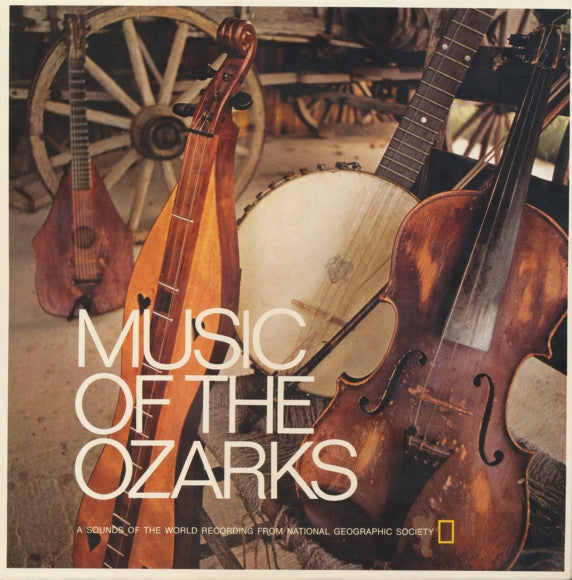 Various : Music Of The Ozarks (LP,Compilation,Stereo)