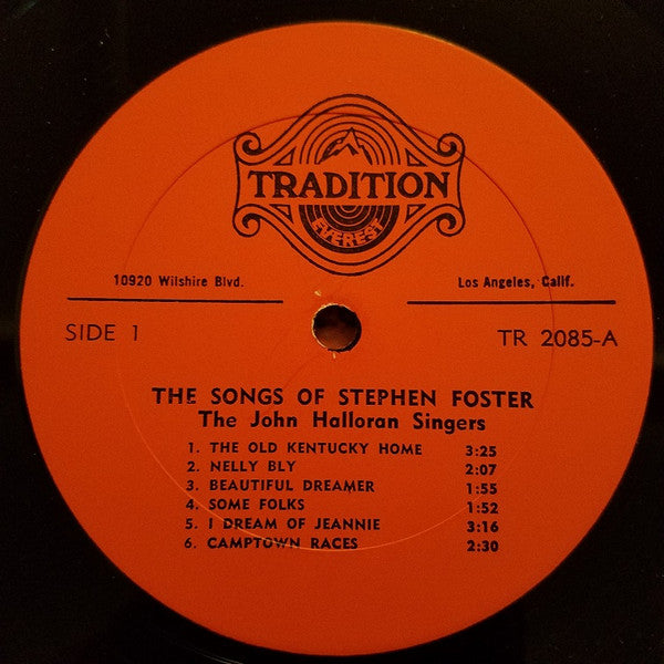 John Halloran Singers, The : The Songs Of Stephen Foster (LP,Stereo)