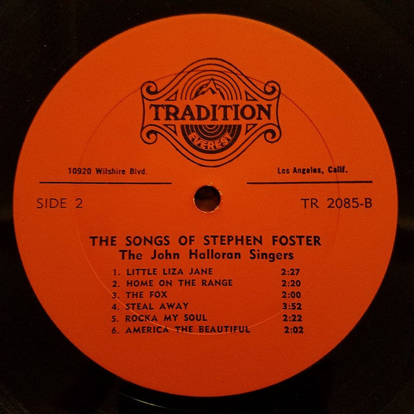 John Halloran Singers, The : The Songs Of Stephen Foster (LP,Stereo)