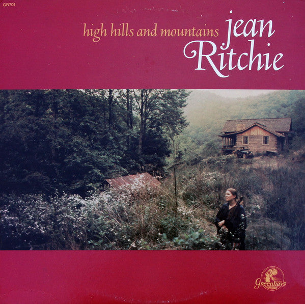 Jean Ritchie : High Hills And Mountains (LP)