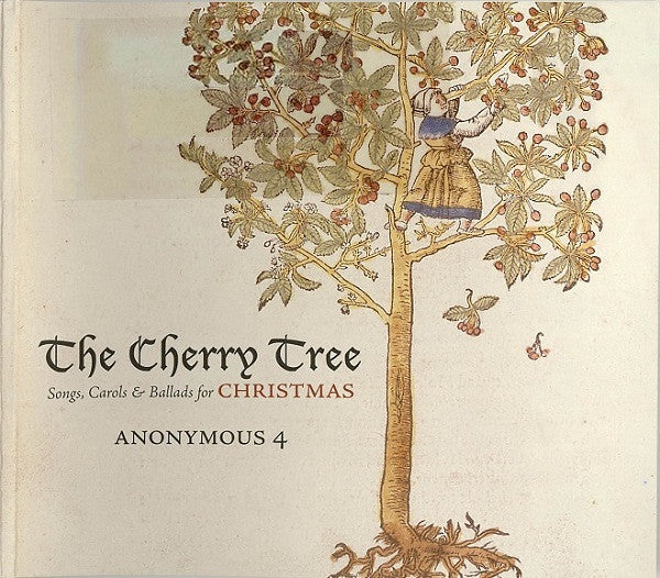 Anonymous 4 : The Cherry Tree (Songs, Carols & Ballads For Christmas) (Album,Hybrid,Multichannel)