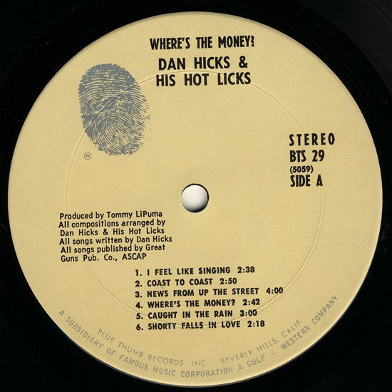 Dan Hicks And His Hot Licks : Where's The Money? (LP,Album,Repress,Stereo)