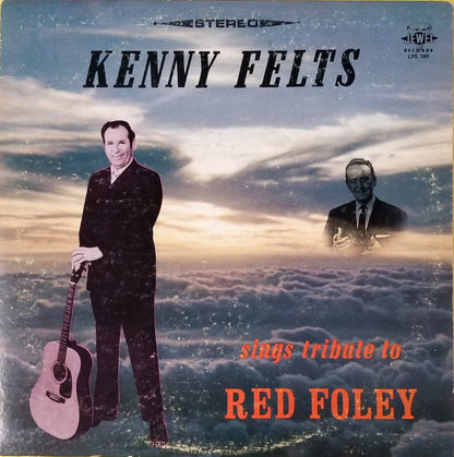Kenny Felts : Sings Tribute To Red Foley (LP,Stereo)