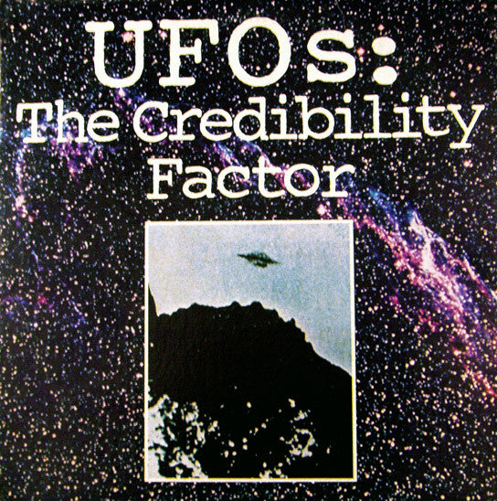 No Artist : UFOs: The Credibility Factor (LP,Album,Club Edition)