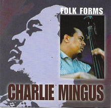 Charles Mingus : Folk Forms (Album,Reissue)