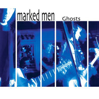 Marked Men, The : Ghosts (LP,Album)