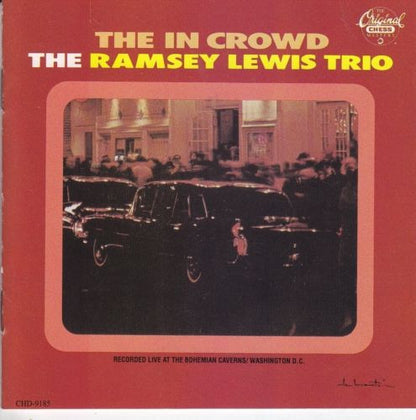 Ramsey Lewis Trio, The : The In Crowd (Album,Reissue)