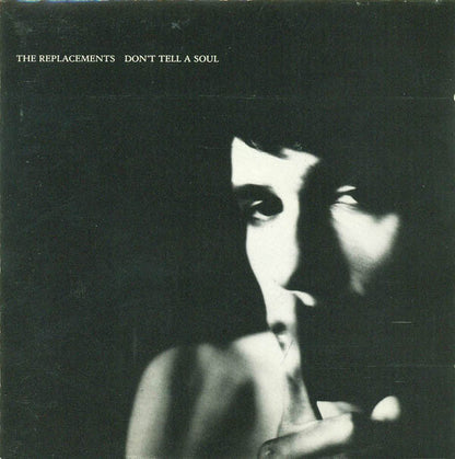 Replacements, The : Don't Tell A Soul (Album)