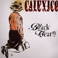 Calexico : Black Heart (12",33 ⅓ RPM)