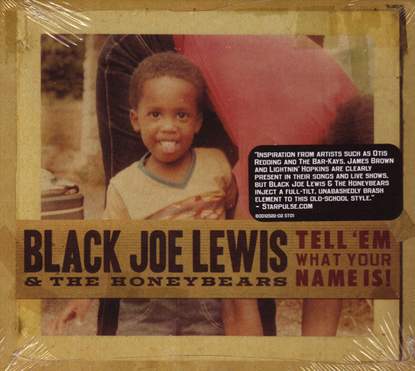 Black Joe Lewis & The Honeybears : Tell 'Em What Your Name Is! (Album)