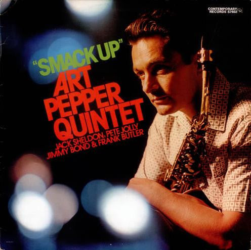 Art Pepper Quintet : Smack Up (LP,Album,Reissue)