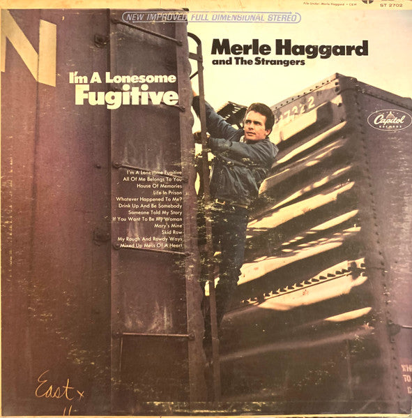 Merle Haggard And Strangers (5), The : I'm A Lonesome Fugitive (LP,Album,Reissue,Stereo)