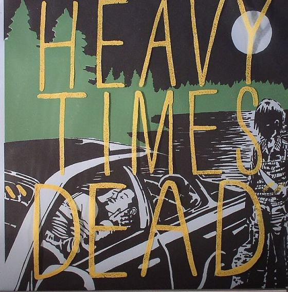 Heavy Times : "Dead" (LP,Album,Repress,Limited Edition)