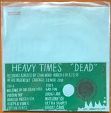 Heavy Times : "Dead" (LP,Album,Repress,Limited Edition)