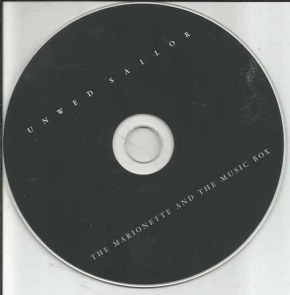 Unwed Sailor : The Marionette And The Music Box (Album)