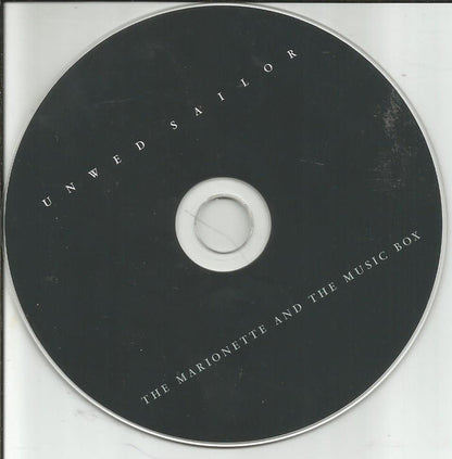 Unwed Sailor : The Marionette And The Music Box (Album)