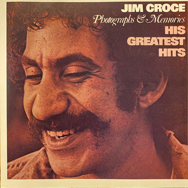 Jim Croce : Photographs & Memories (His Greatest Hits) (Compilation,Reissue,Remastered)