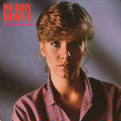 Debby Boone : Love Has No Reason (LP,Album)