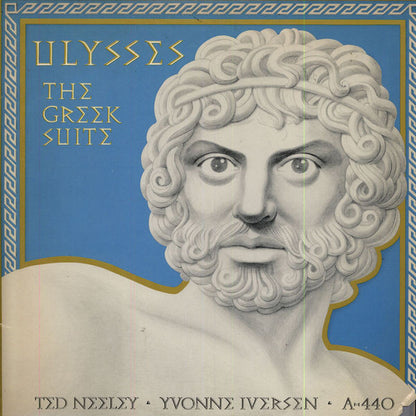 A-440 Feat. Ted Neeley & Yvonne Iversen : Ulysses: The Greek Suite (LP,Album)