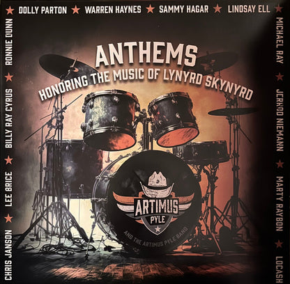 Artimus Pyle (2) And Artimus Pyle Band : Anthems Honoring The Music Of Lynyrd Skynyrd (LP,Album,Limited Edition,Numbered,Special Edition)