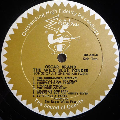 Oscar Brand With Roger Wilco Four, The : The Wild Blue Yonder (LP,Album,Mono)