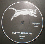 Puffy Areolas / Purling Hiss : My Hell / Walking Down The Street (12",Record Store Day,Single,Limited Edition)