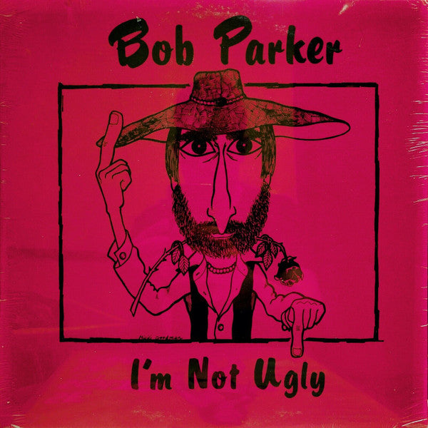 Bob Parker (15) : I'm Not Ugly (LP,Album)