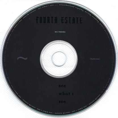 Fourth Estate : See What I See (Album)