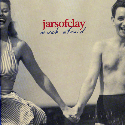 Jars Of Clay : Much Afraid (Album,Club Edition,Enhanced)