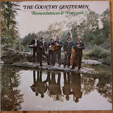 Country Gentlemen, The : Remembrances & Forecasts (LP,Album)