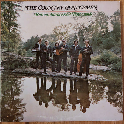 Country Gentlemen, The : Remembrances & Forecasts (LP,Album)