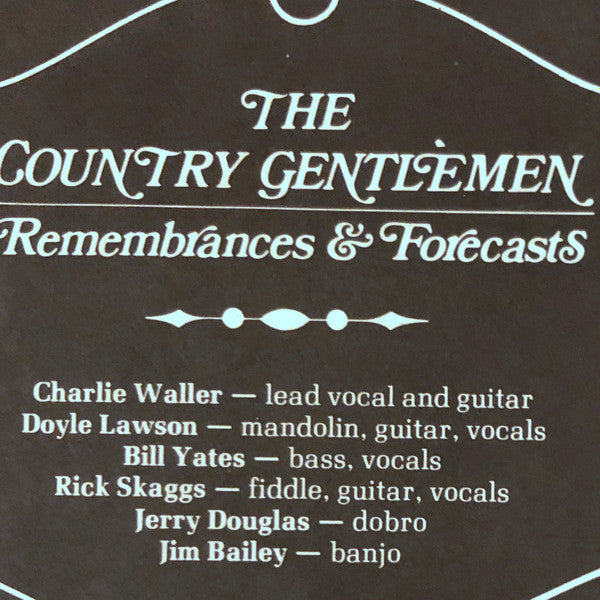 Country Gentlemen, The : Remembrances & Forecasts (LP,Album)