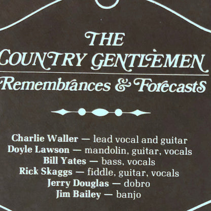 Country Gentlemen, The : Remembrances & Forecasts (LP,Album)
