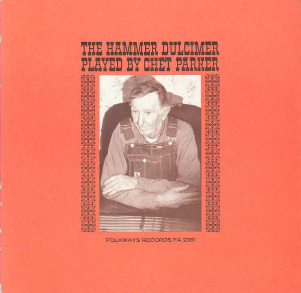 Chet Parker : The Hammer Dulcimer Played By Chet Parker (LP)