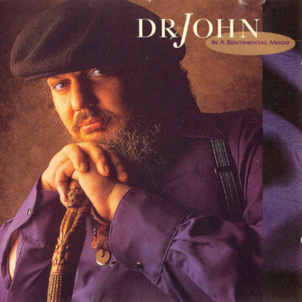 Dr. John : In A Sentimental Mood (Album)