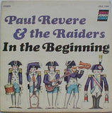 Paul Revere & The Raiders : In The Beginning (LP,Reissue,Stereo)