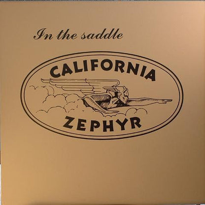 California Zephyr : In The Saddle (LP,Album)