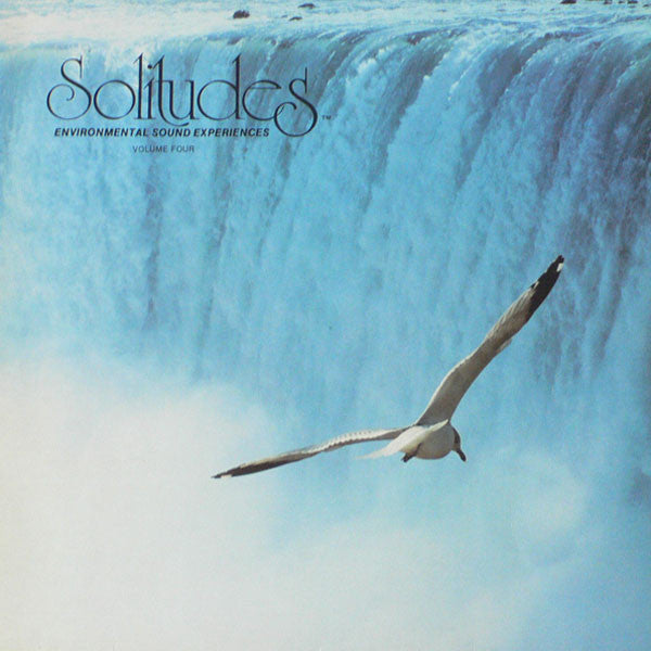 Dan Gibson : Solitudes - Environmental Sound Experiences Volume Four (LP,Album)