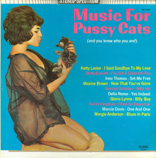 Various : Music For Pussy Cats (And You Know Who You Are!) (LP,Compilation,Stereo)