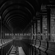 Brad Mehldau : After Bach II (Album)