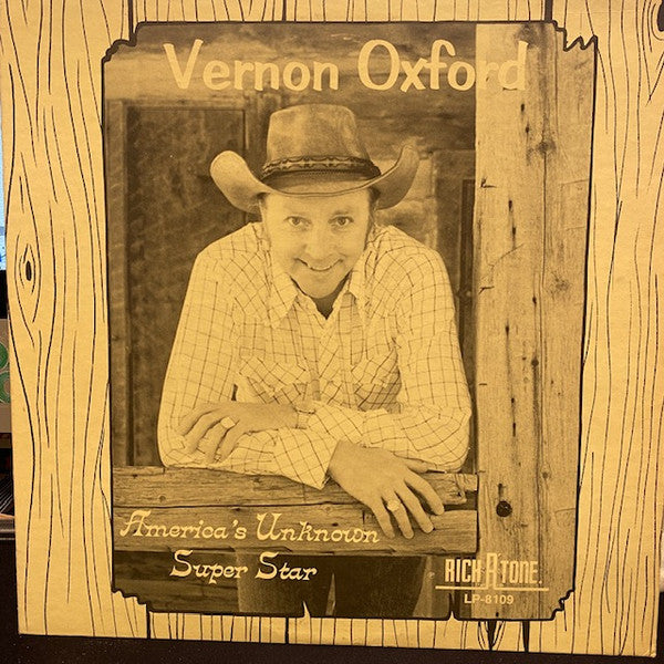 Vernon Oxford : America's Unknown Super Star (LP,Album,Reissue)