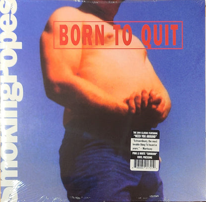 Smoking Popes : Born To Quit (LP,Album,Reissue,Remastered)