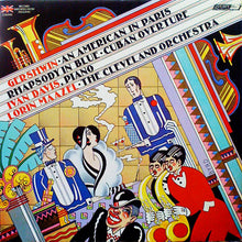 George Gershwin – Ivan Davis (2), Lorin Maazel – Cleveland Orchestra, The : An American In Paris – Rhapsody In Blue – Cuban Overture (LP,Stereo)