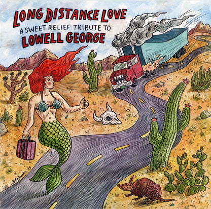 Various : Long Distance Love (A Sweet Relief Tribute To Lowell George) (Limited Edition,Stereo)