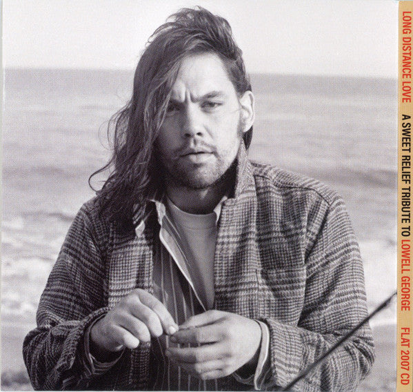 Various : Long Distance Love (A Sweet Relief Tribute To Lowell George) (Limited Edition,Stereo)