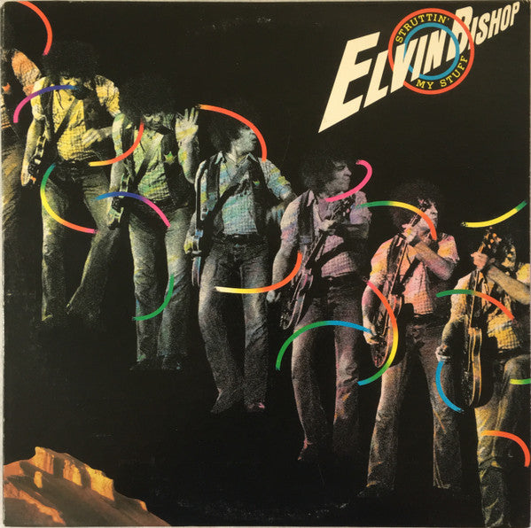 Elvin Bishop : Struttin' My Stuff (LP,Album)