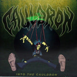 Cauldron : Into The Cauldron (12",EP,Stereo)