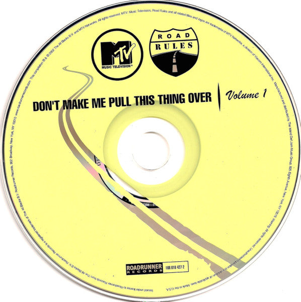 Various : MTV Road Rules: Don't Make Me Pull This Thing Over | Volume 1 (Compilation,Club Edition)